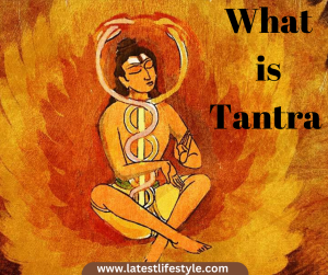 What is Tantra 